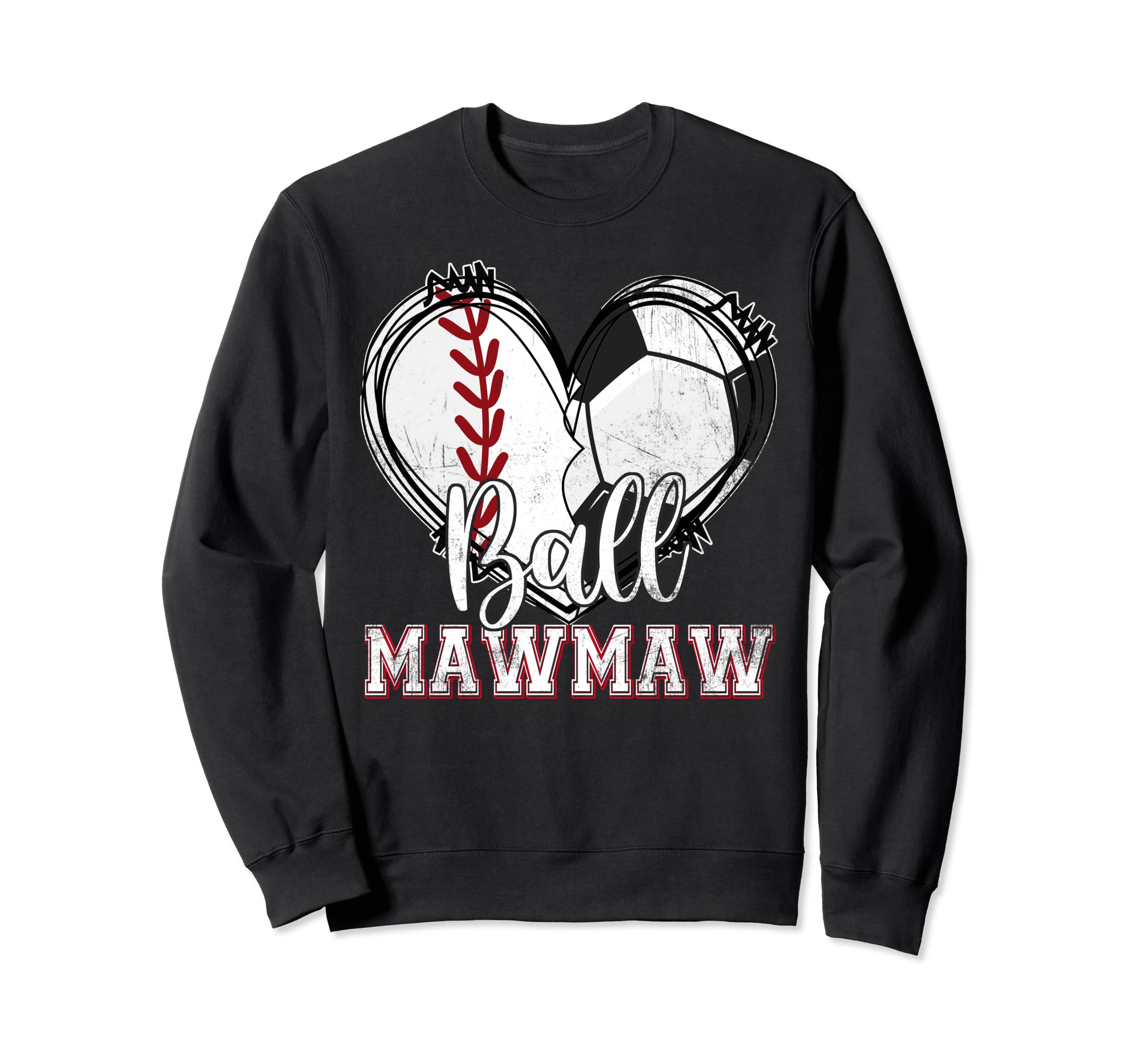 Ball Mawmaw Baseball Soccer Sweatshirt - Fun Novelty Design for Adults