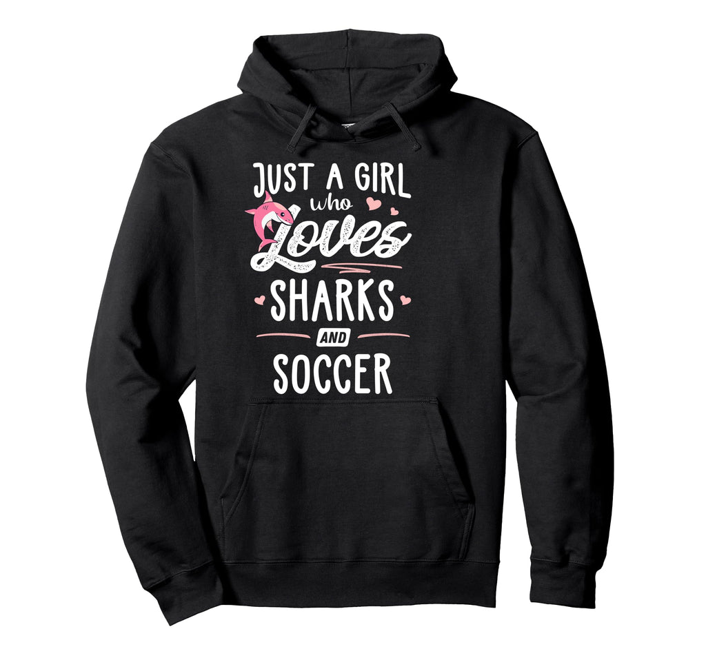Just Who Loves Sharks And Soccer Gift Hoodie - Minimalist Print Unisex