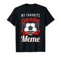 My Favorite Goalie Calls Me Meme T-Shirt - Custom Art Print for Adults