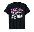 My Princess Wear Cleats Soccer Player T-Shirt - Streetwear Style Men Women