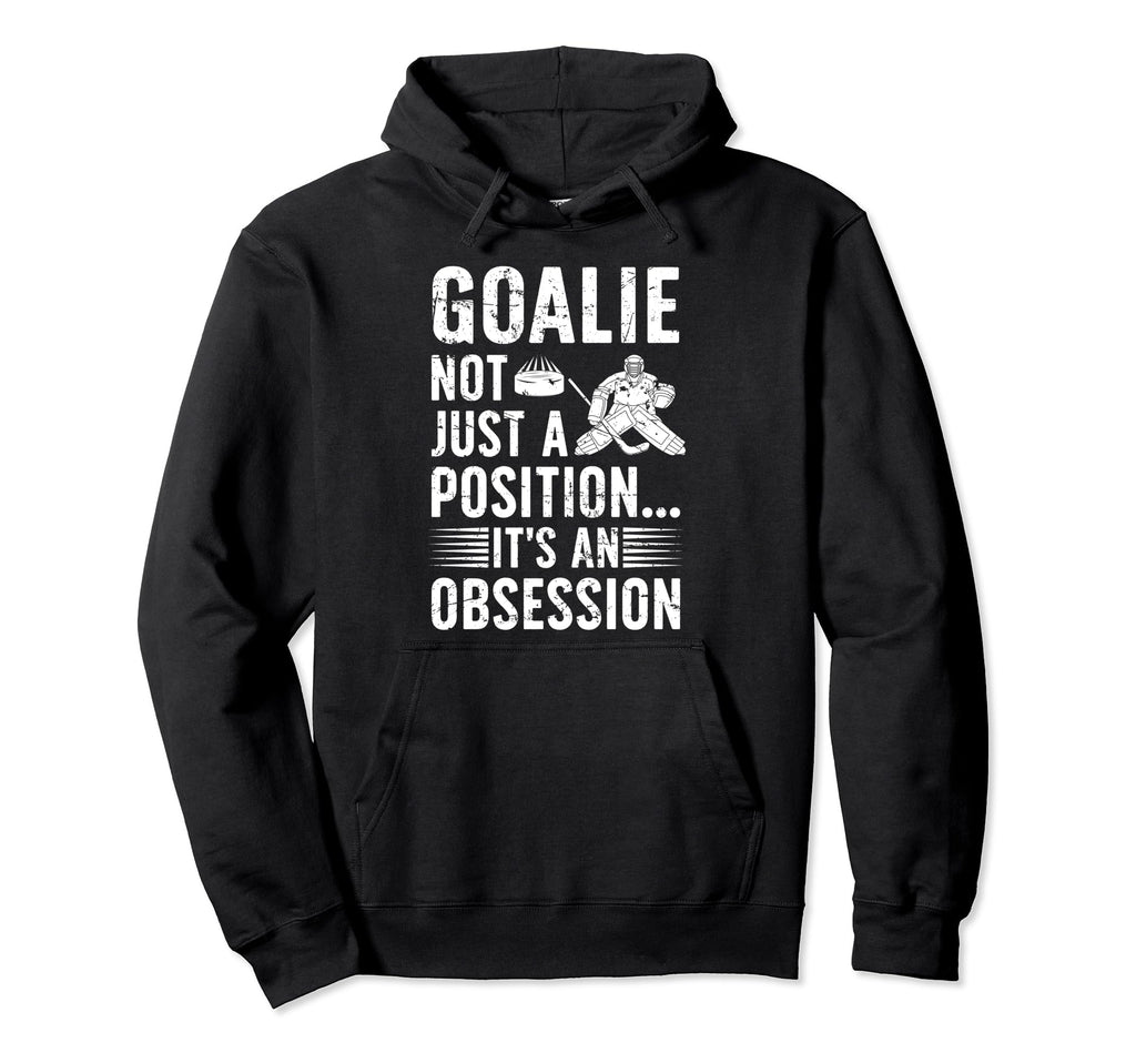 Ice Hockey Goalie Its Obsession Ice Hoodie - Minimalist Print for Adults