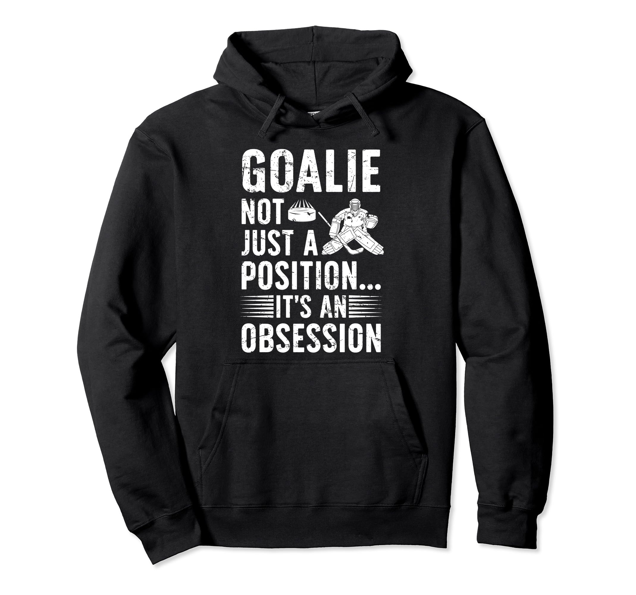 Ice Hockey Goalie Its Obsession Ice Hoodie - Minimalist Print for Adults
