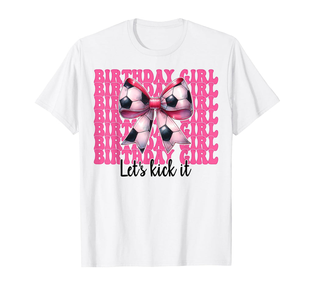 Birthday Lets Kick It Soccer Mom Mama T-Shirt - Minimalist Print Men Women
