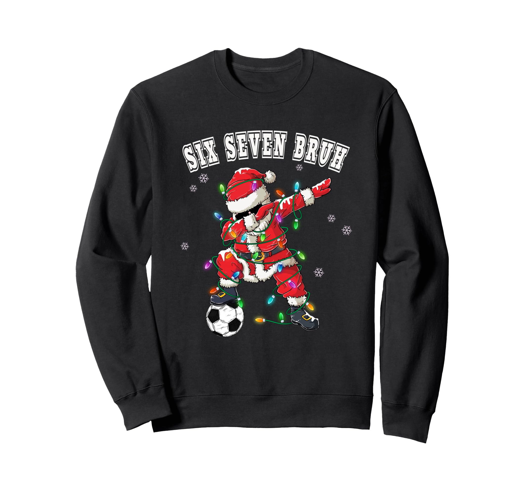Six Seven Bruh Soccer Santa Sweatshirt - Minimalist Print for Adults