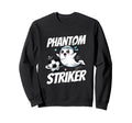 Phantom Striker Funny Ghost Soccer Sweatshirt - Trendy Graphic Unisex