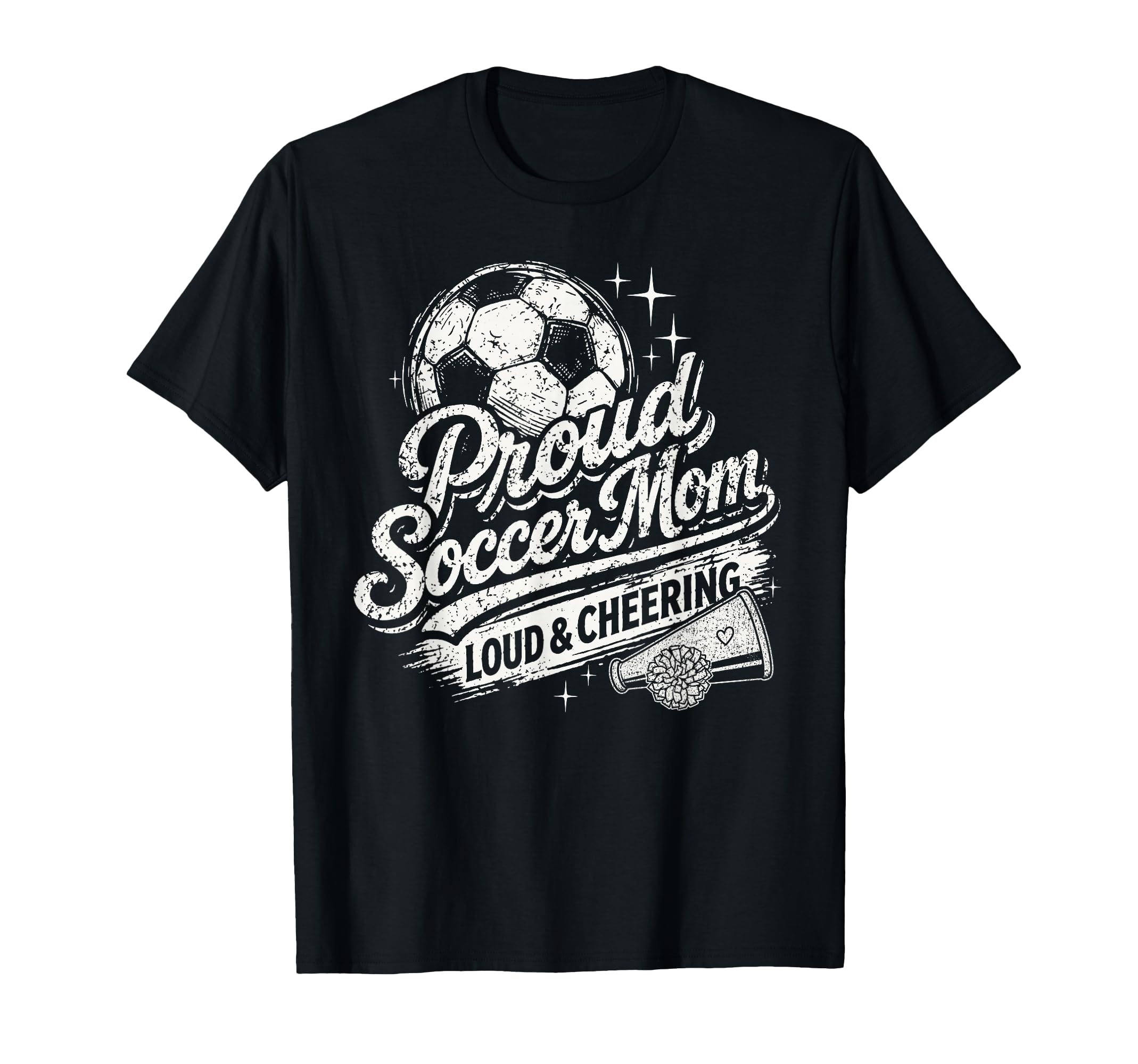 Soccer Mom Proud Loud And Cheering Mothers T-Shirt - Trendy Graphic Unisex