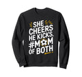 He Cheers Mom Both Soccer Player Sweatshirt - Streetwear Style for Adults