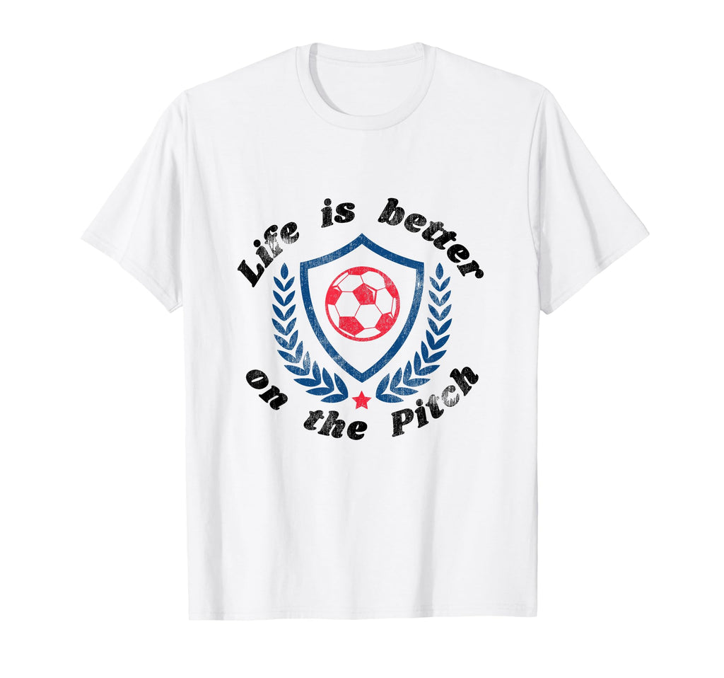 Life Is Better Pitch Soccer Football T-Shirt - Aesthetic Graphic Men Women