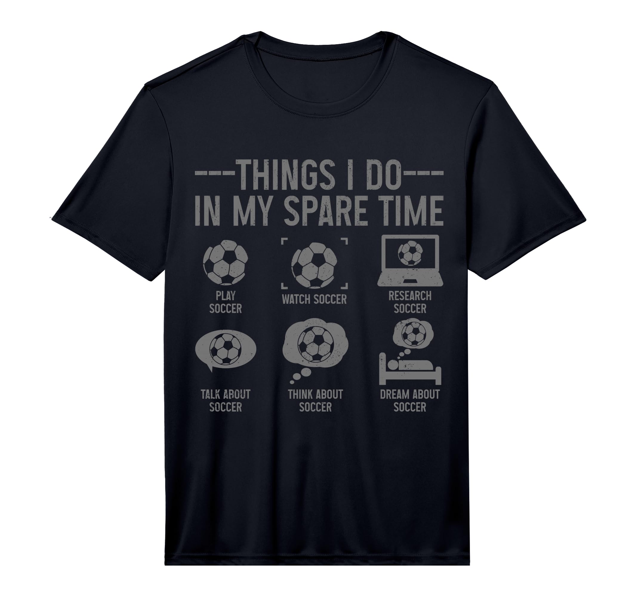 Soccer Things Do My Spare Time Funny T-Shirt - Graphic Print Men Women