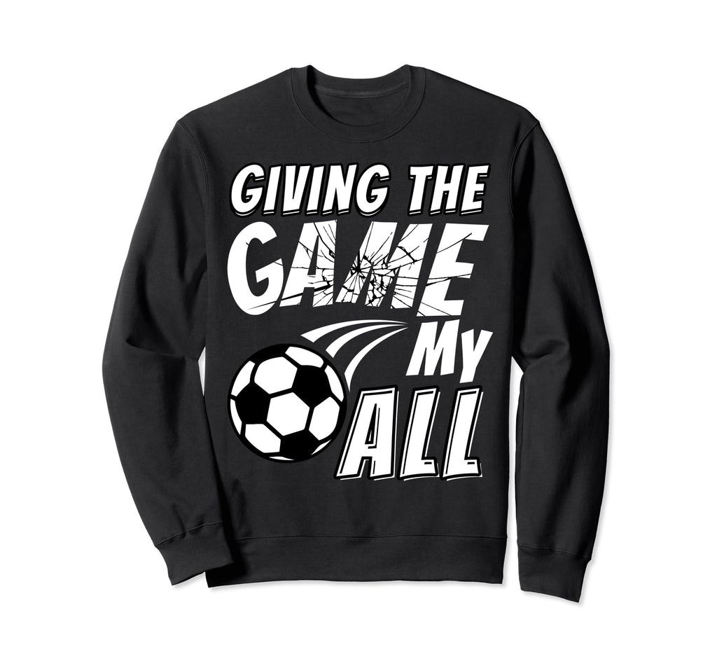 Motivational Soccer Game Coach Sweatshirt - Unique Graphic Unisex