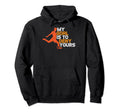 Funny My Goal Is To Deny Yours Hoodie - Fun Novelty Design for Adults