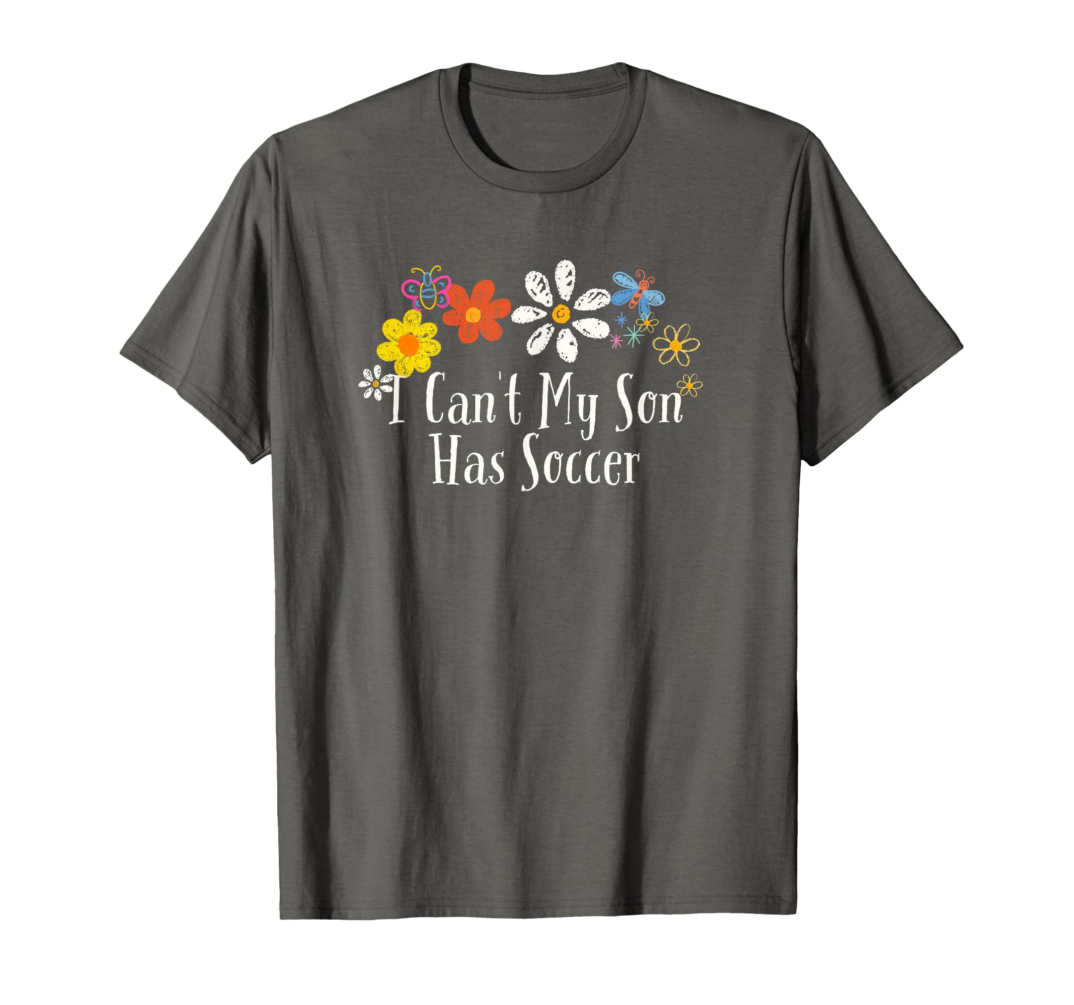 Flowers Drawing I Cant My Son Has T-Shirt - Custom Art Print Men Women