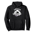 Funny Soccer Mom Soccer Mothers Day Hoodie - Trendy Graphic for Adults