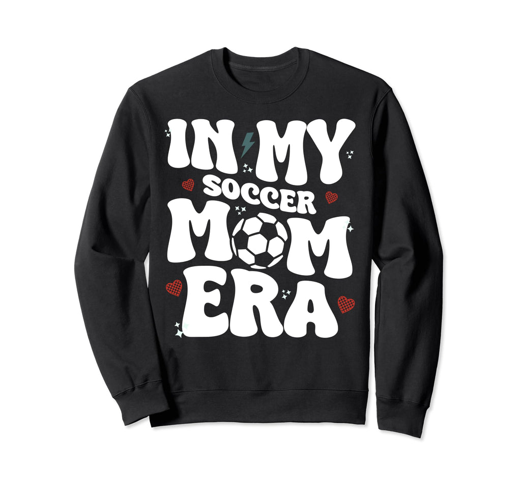 My Soccer Mom Era Sweatshirt - Custom Art Print Men Women