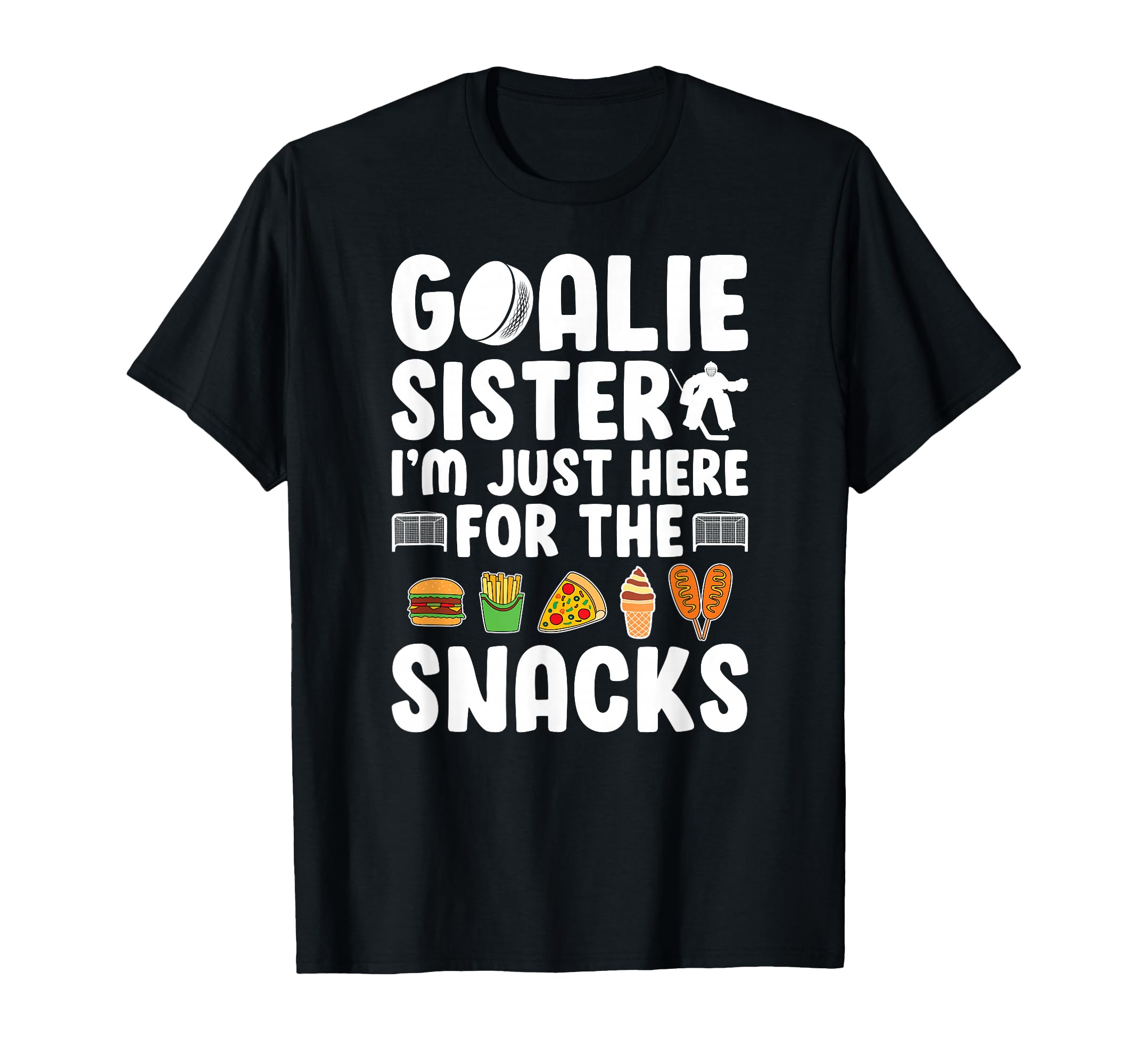 Funny Hockey Goalie Sister Ice Hockey T-Shirt - Trendy Graphic for Adults