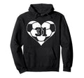 Soccer Number 31 Jersey Funny Soccer Hoodie - Streetwear Style for Adults