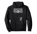Soccer Mom Jersey Number 2 Favorite Hoodie - Custom Art Print Unisex