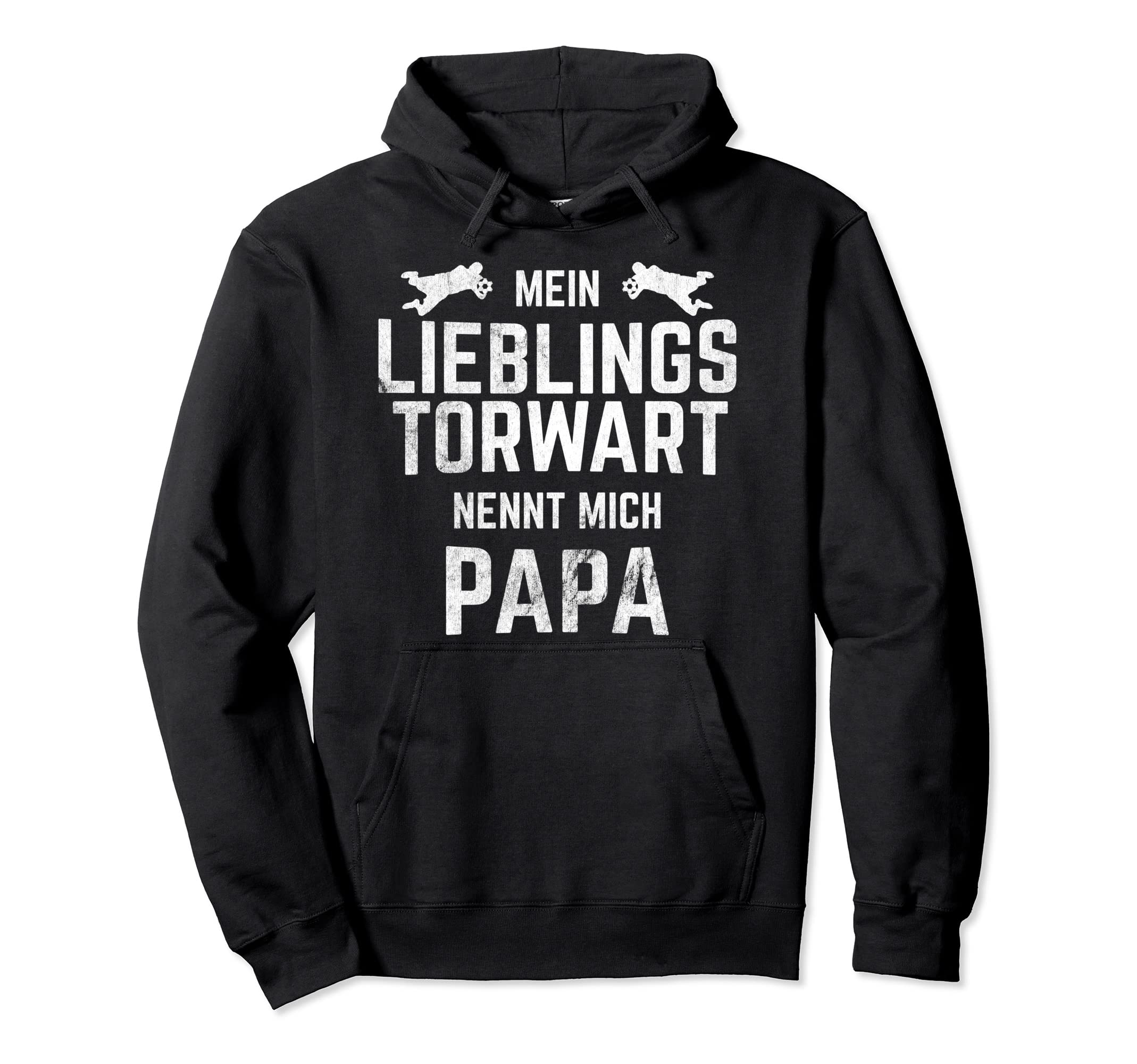 Lieblings Goalkeeper Nennt Mich Papa Hoodie - Unique Graphic for Adults
