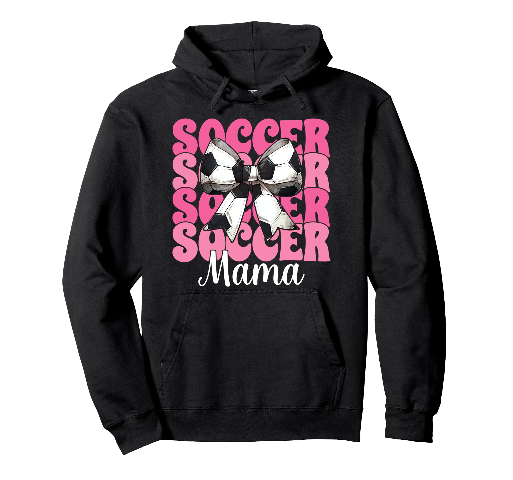 Soccer Mama Soccer Mom Mothers Day Hoodie - Novelty Apparel Men Women