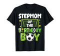 Soccer Stepmom Birthday Party Soccer T-Shirt - Novelty Apparel Men Women