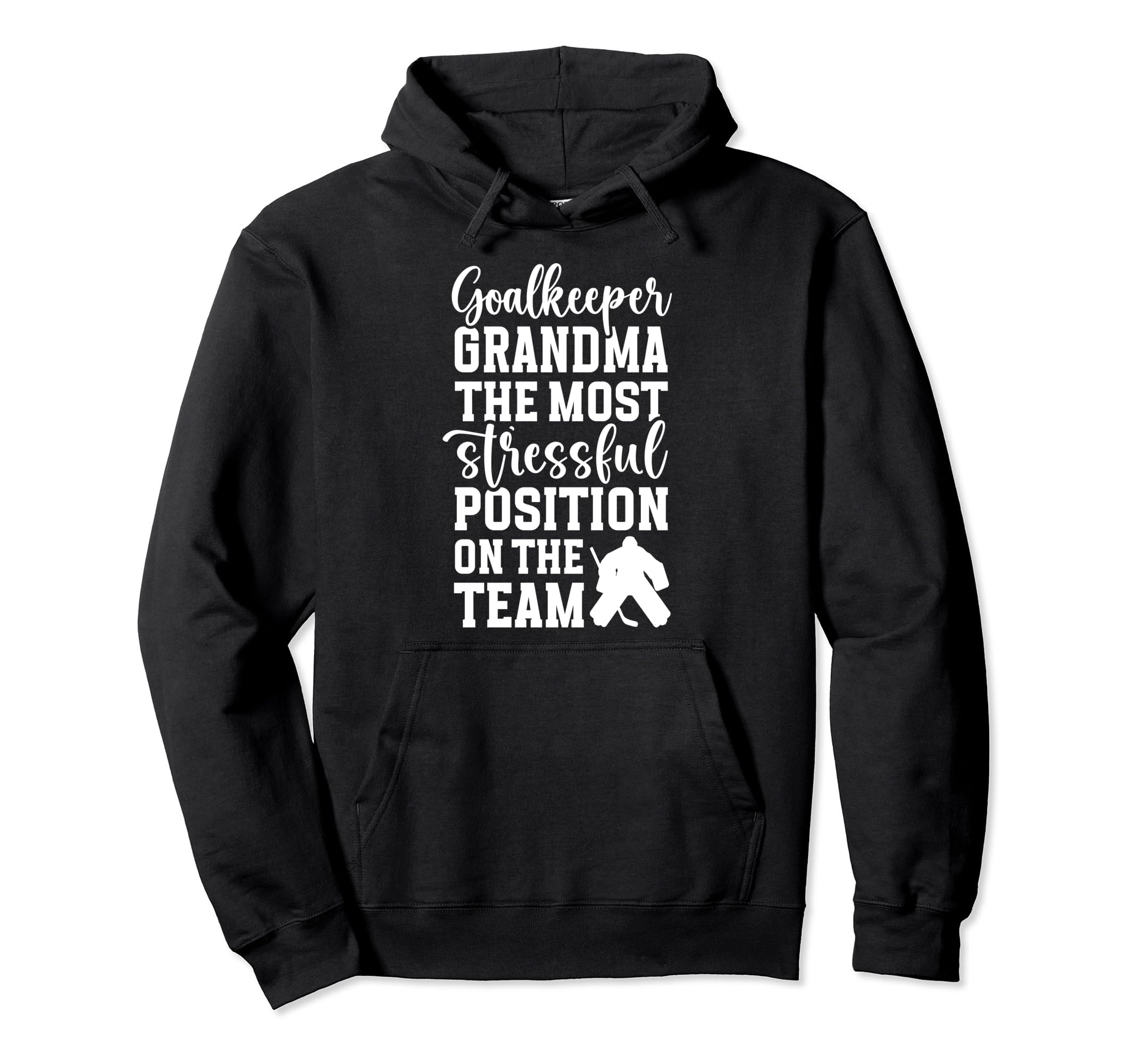 Funny Hockey Goalkeeper Grandma Hockey Hoodie - Trendy Graphic Unisex