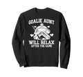 Funny Hockey Goalie Aunt Ice Hockey Sweatshirt - Aesthetic Graphic Unisex