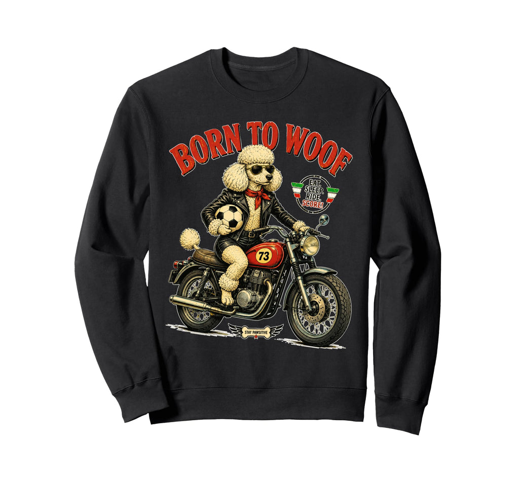 Poodle Motorbike Love Footbal Soccer Sweatshirt - Streetwear Style Unisex