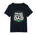 Proud Soccer Dad Cheering Sideline T-Shirt - Novelty Apparel for Adults