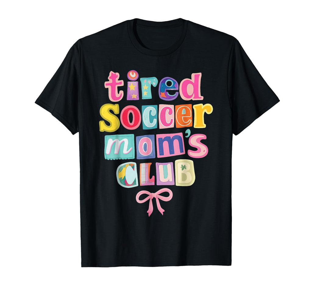 Tired Soccer Moms Club Coquette Aesthetic T-Shirt - Unique Graphic Unisex