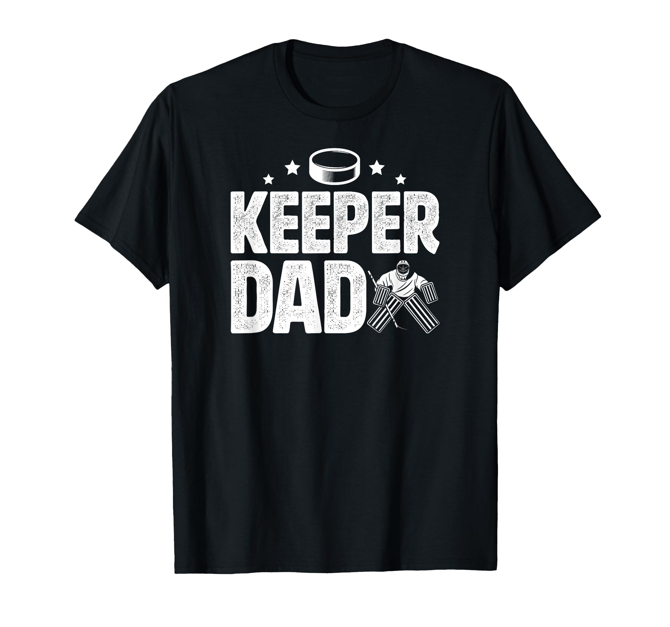 Ice Hockey Keeper Dad Hockey T-Shirt - Fun Novelty Design Unisex