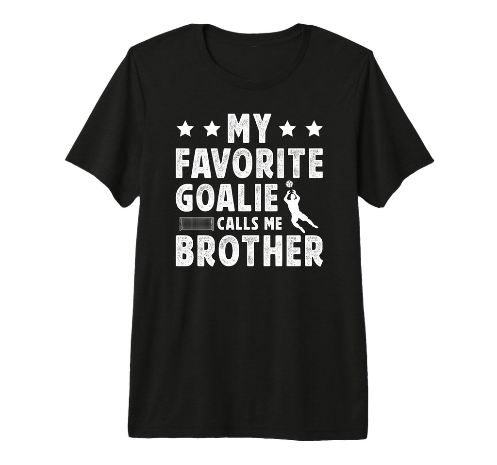 Proud Soccer Goalie Brother Soccer T-Shirt - Minimalist Print Unisex