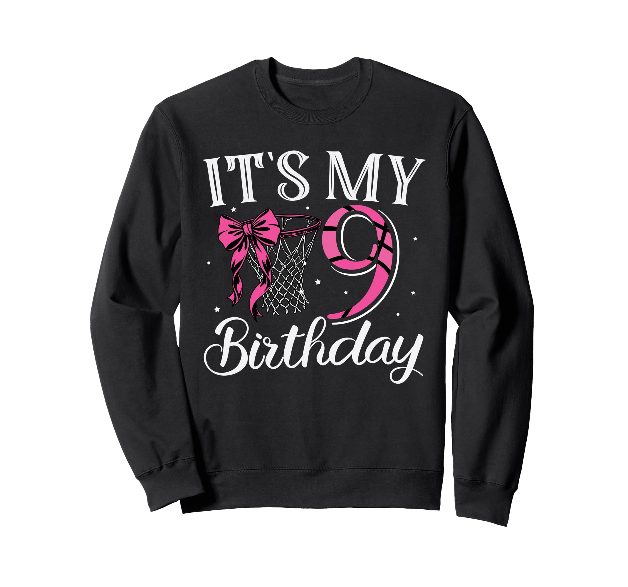 Its My Nine 9 Years Birthday Sweatshirt - Graphic Print for Adults