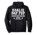Hockey Goalie Pop Pop Ice Hockey Hoodie - Casual Everyday Wear for Adults