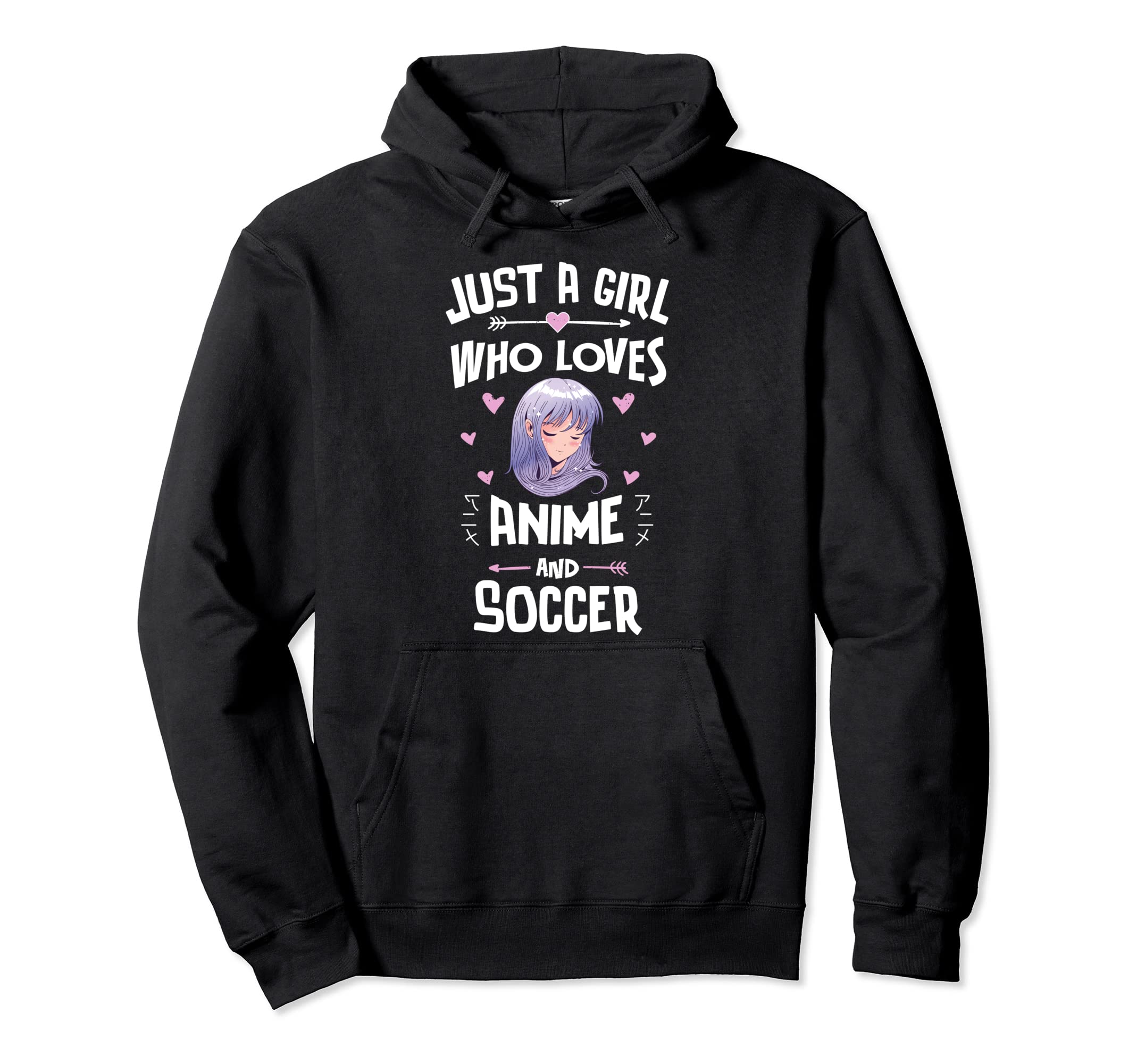 Just Who Loves Anime And Soccer Gift Hoodie - Trendy Graphic for Adults