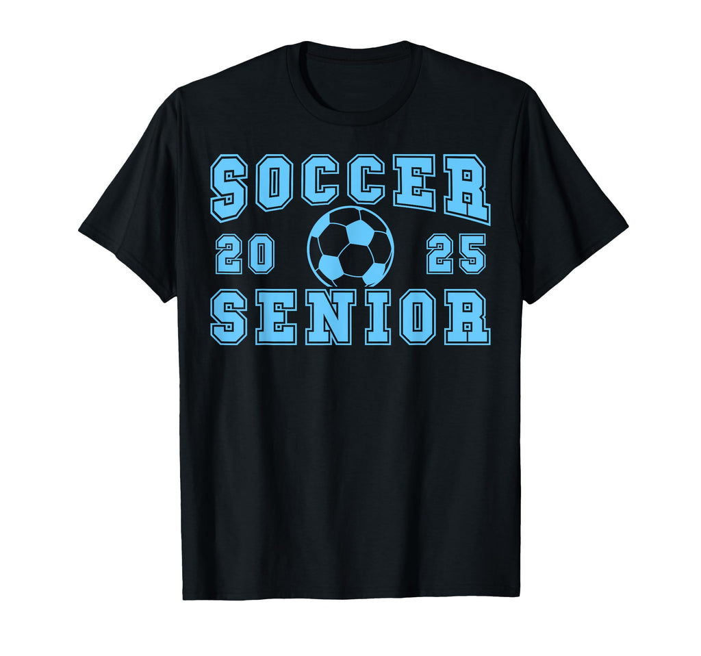 Soccer Senior Night Soccer Senior 2025 T-Shirt - Unique Graphic Men Women