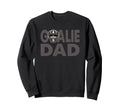 Ice Hockey Goalkeeper Dad Sweatshirt - Trendy Graphic Men Women
