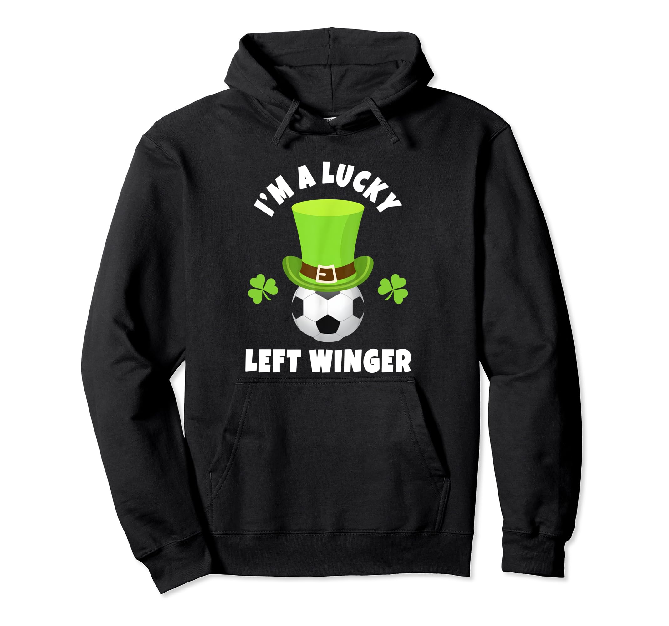 Left Wing Midfielders Im Lucky Left Winger Hoodie - Unique Graphic Unisex