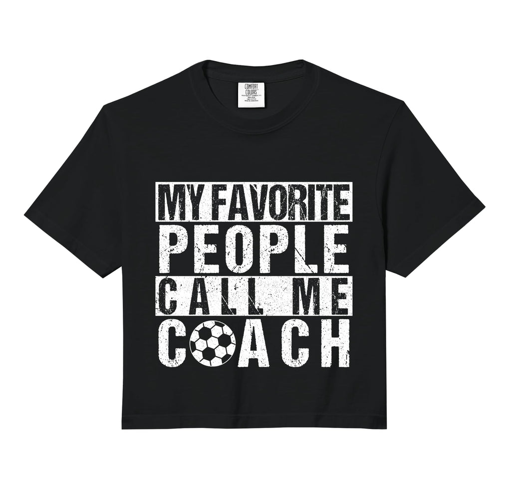 My Favorite People Call Me Coach Sweatshirt - Unique Graphic Unisex