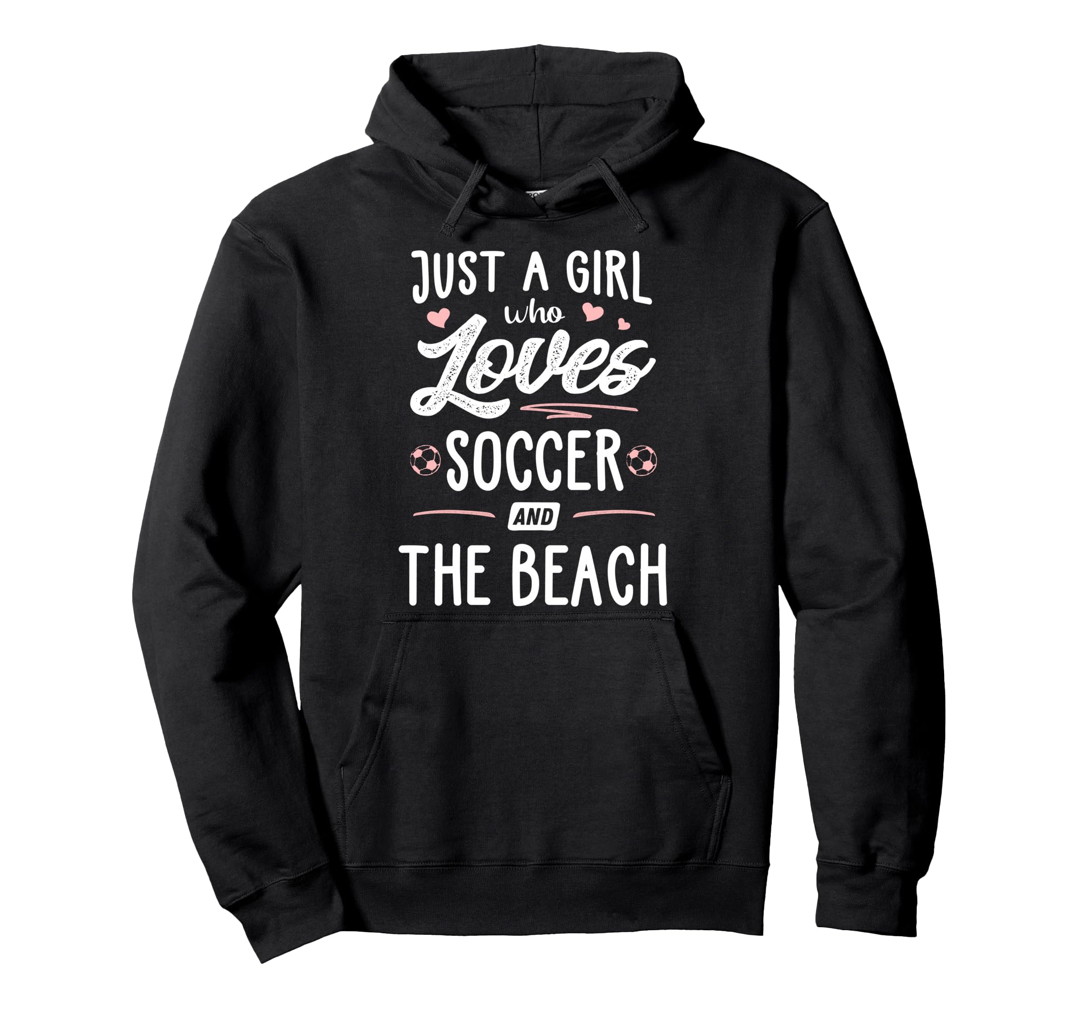Just Who Loves Soccer And Beach Gift Hoodie - Trendy Graphic for Adults