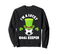 Soccer Goal Keepers Im Lucky Goal Sweatshirt - Minimalist Print Unisex