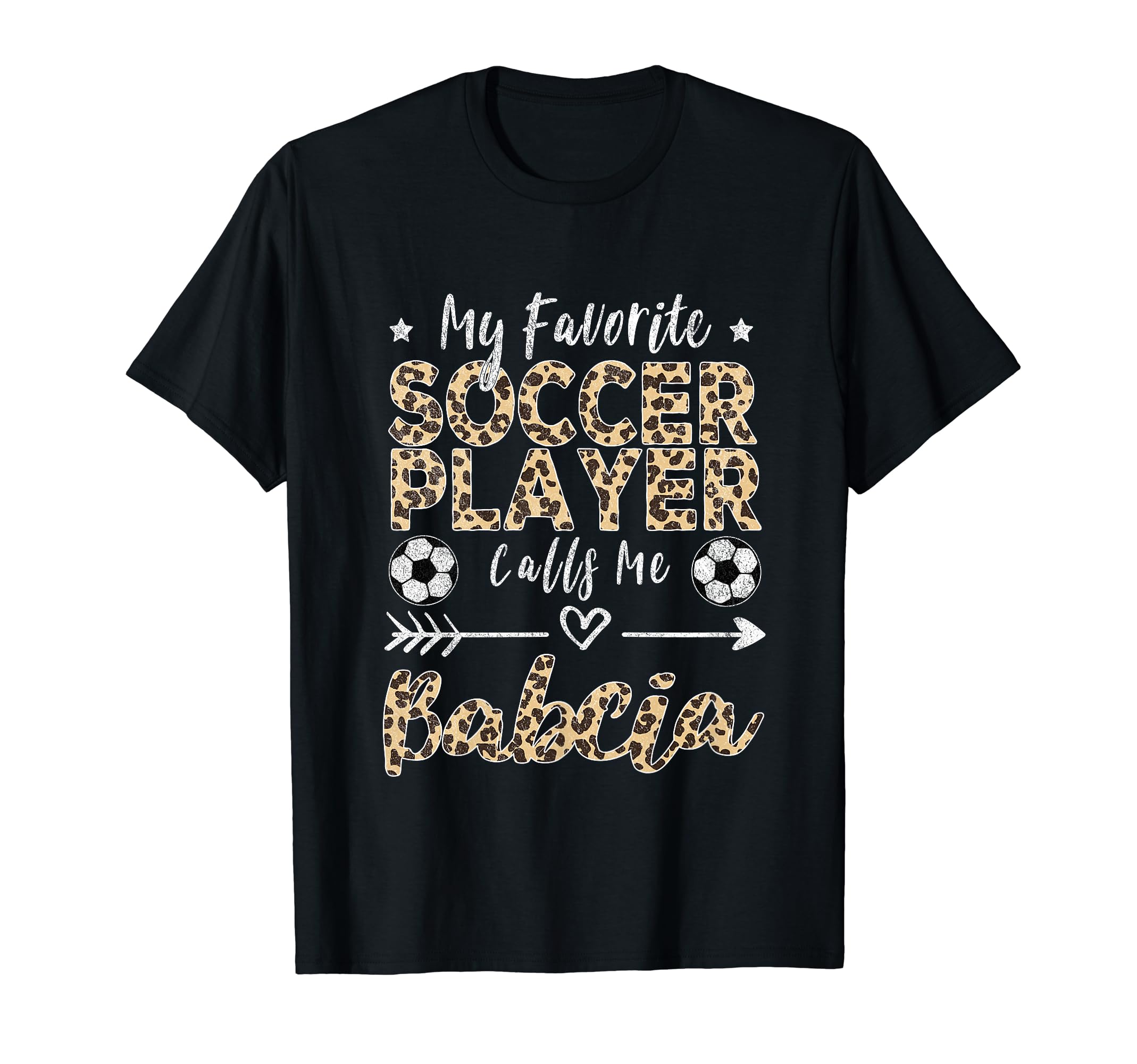 My Favorite Soccer Player Calls Me Babcia T-Shirt - Trendy Graphic Unisex