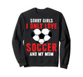Funny Valentines Day Soccer I Only Love Sweatshirt - Trendy Graphic Unisex