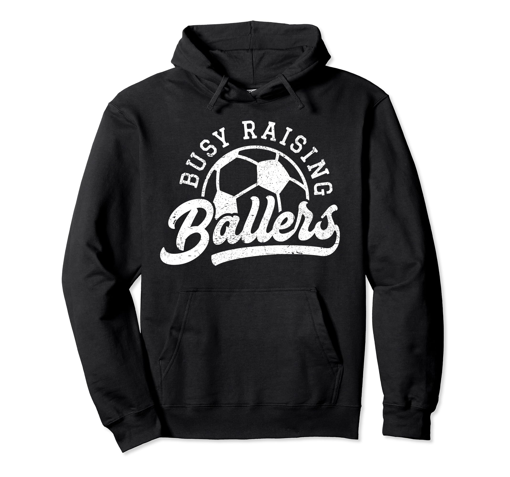 Busy Raising Ballers Soccer Players Funny Hoodie - Minimalist Print Unisex
