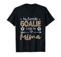 My Favorite Goalie Calls Me Mima T-Shirt - Casual Everyday Wear Men Women