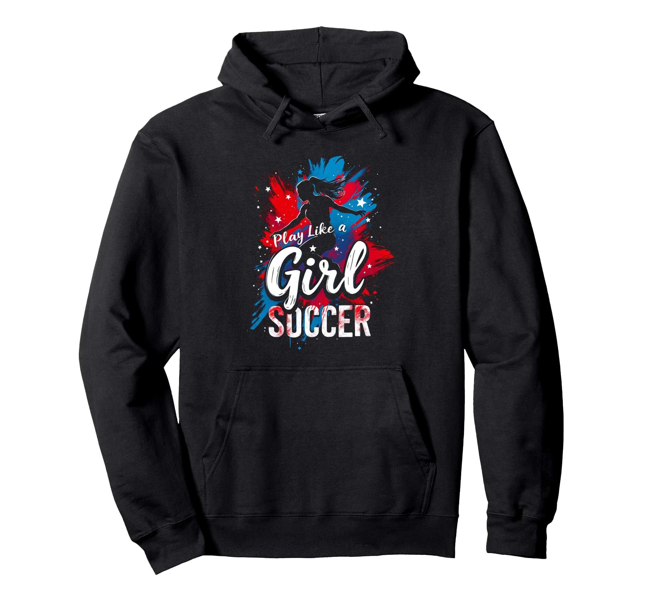 Play Like Soccer Soccer Hoodie - Novelty Apparel Unisex