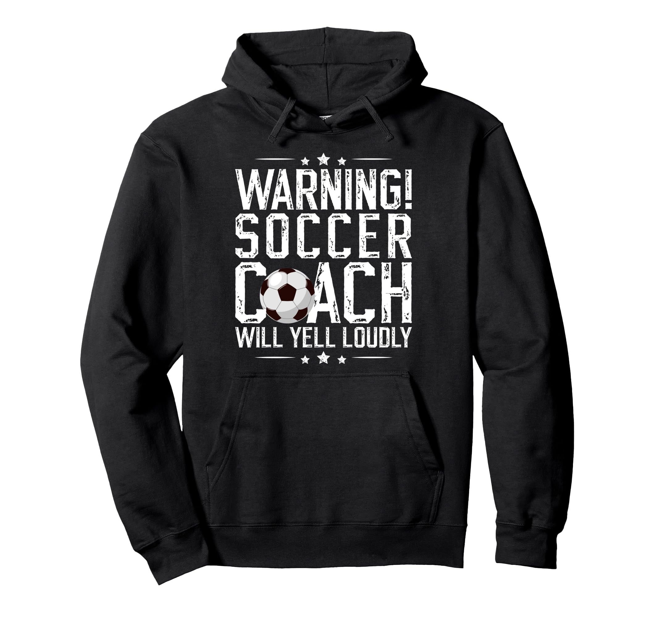 Soccer Coach Will Yell Loudly Soccer Hoodie - Streetwear Style Unisex
