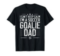 Im Soccer Goalie Dad Soccer Keeper T-Shirt - Aesthetic Graphic for Adults