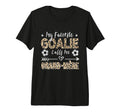 My Favorite Goalie Calls Me Grand M Re T-Shirt - Fun Novelty Design Unisex