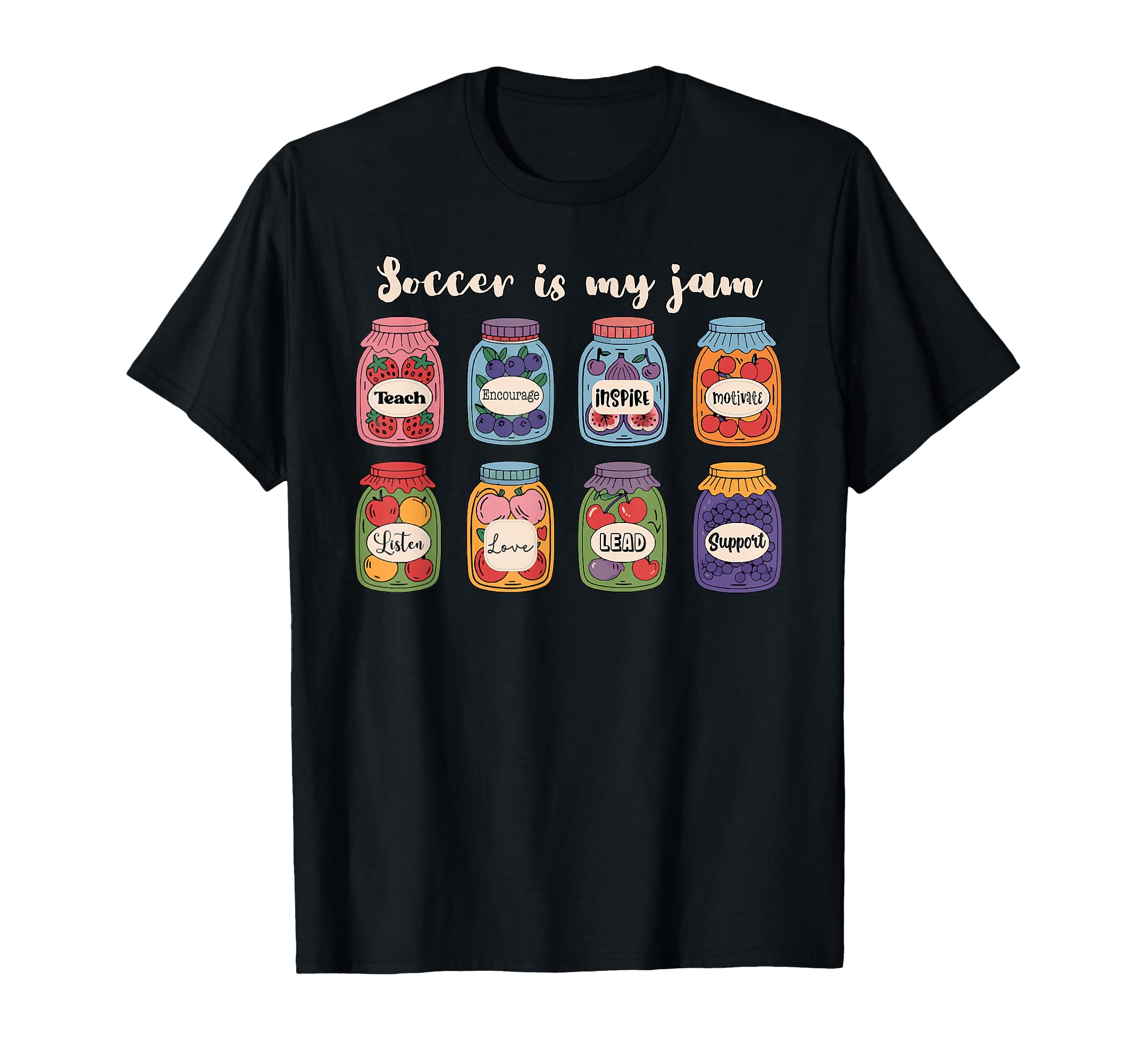 Soccer Is My Jam Soccer Coach T-Shirt - Fun Novelty Design for Adults