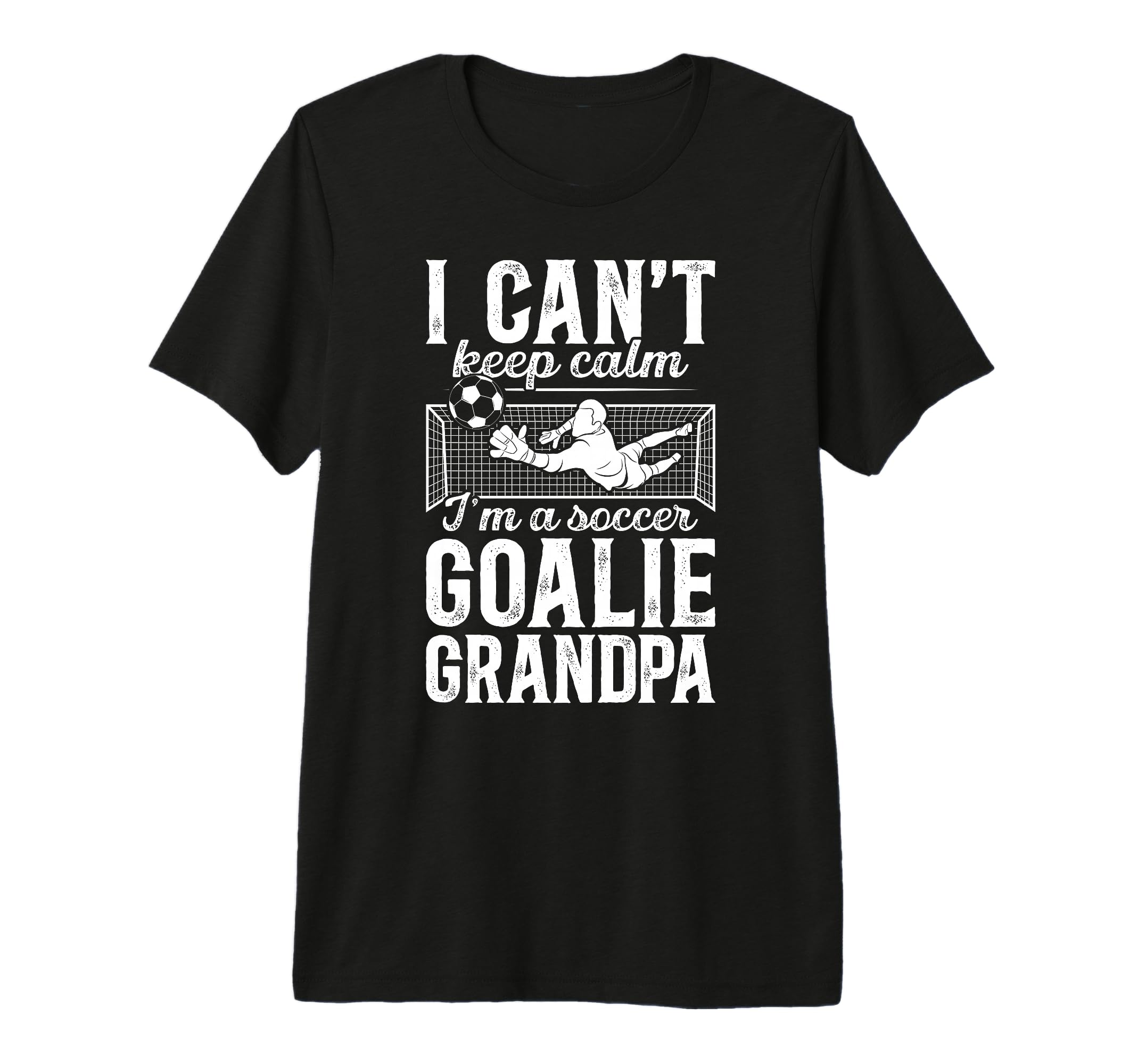 Mens Im Soccer Goalie Grandpa Soccer T-Shirt - Minimalist Print Men Women